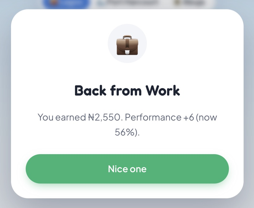 LagosLife Back from Work confirmation stating 2,550 Game Naira earned and performance increased by six