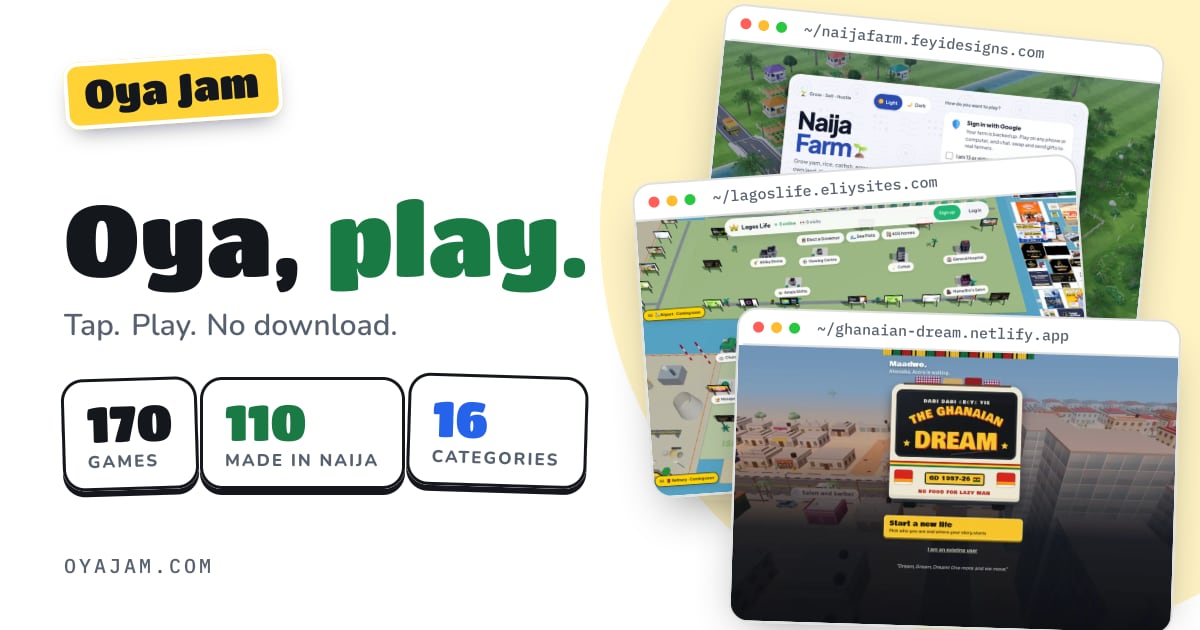 Oya Jam sharing artwork with browser previews of Naija Farm, Lagos Life and The Ghanaian Dream