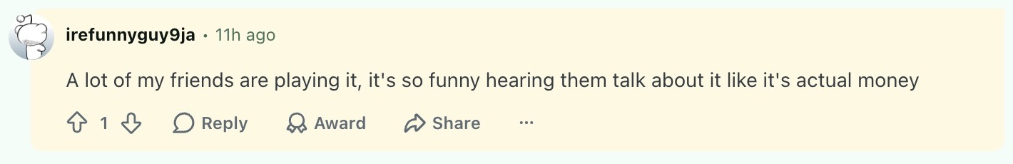 Reddit comment by u/irefunnyguy9ja saying friends discuss LagosLife money as if it were actual money